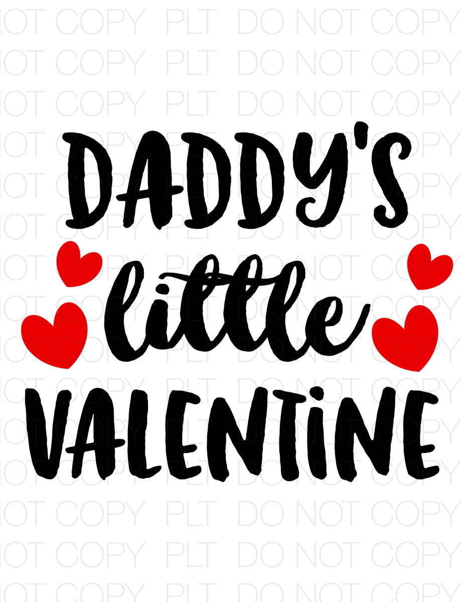 Daddy’s Little Valentine Transfer Sheet – Pretty Lil Things PLT Wholesale